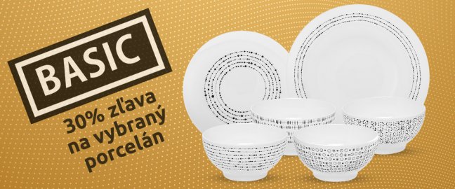 Zľavy na vybraný porcelán Basic